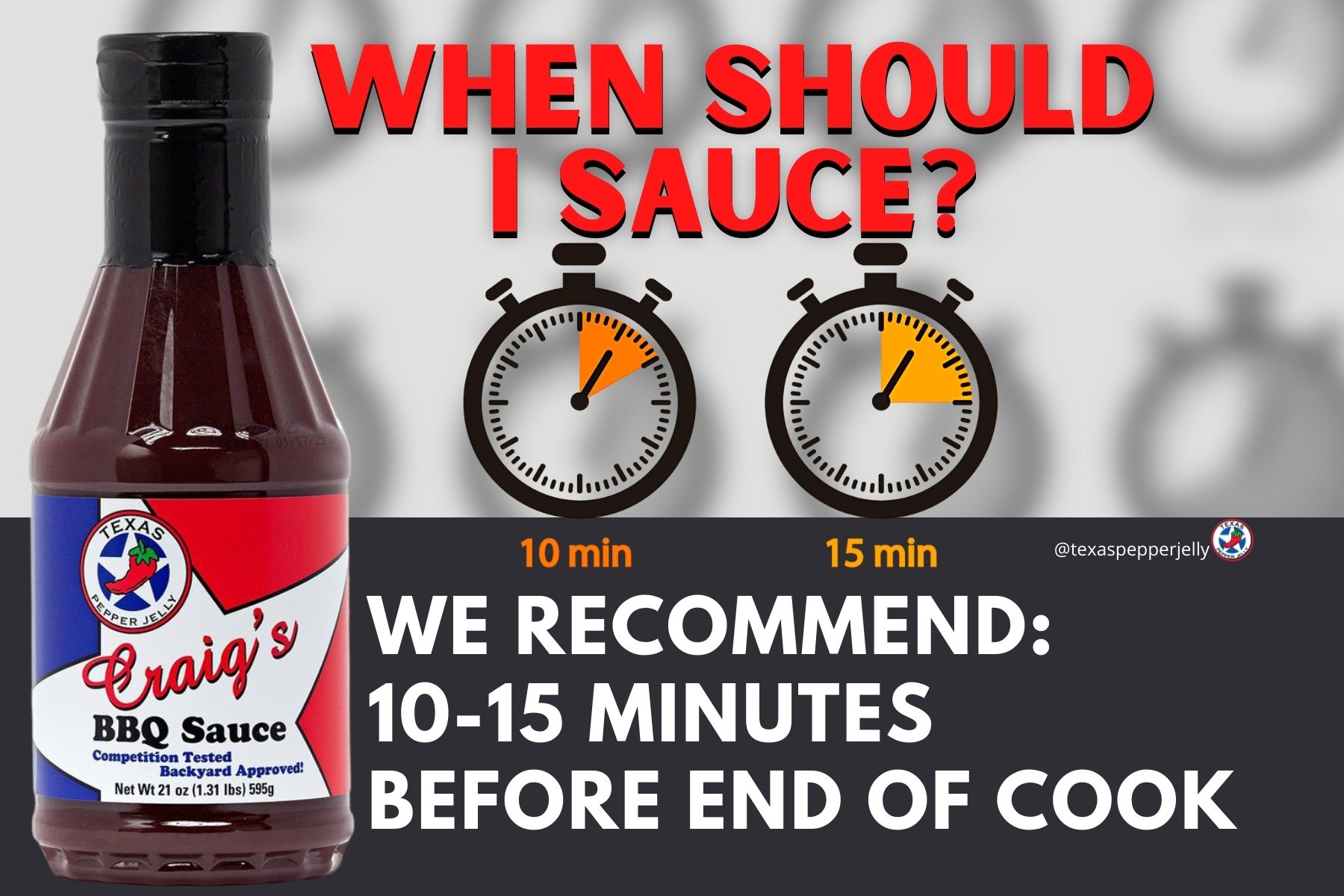 When should you sauce with Craig's bbq sauce 10-15 min before end of cook image of timers and 21 oz bottle of sauce